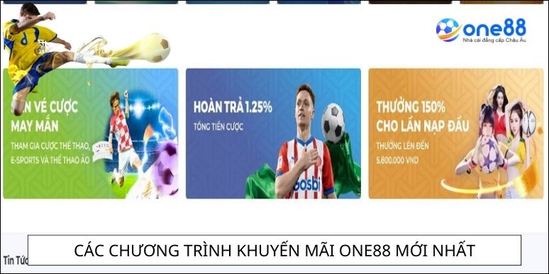 Các chương trình khuyến mãi One88 mới nhất