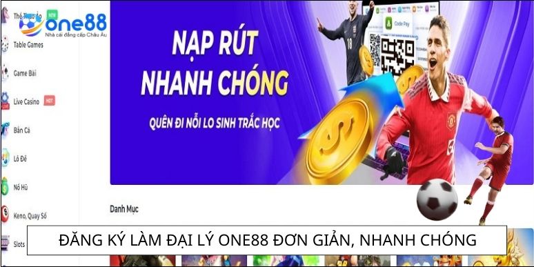 Đăng ký làm đại lý One88 đơn giản, nhanh chóng