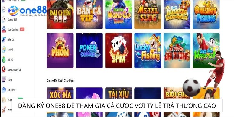 Đăng ký One88 để tham gia cá cược với tỷ lệ trả thưởng cao